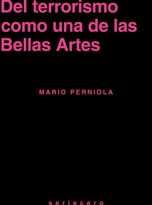 DEL TERRORISMO COMO UNA DE LAS BELLAS ARTES
